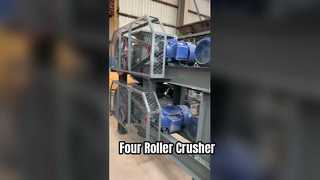 Four Roller Crusher
